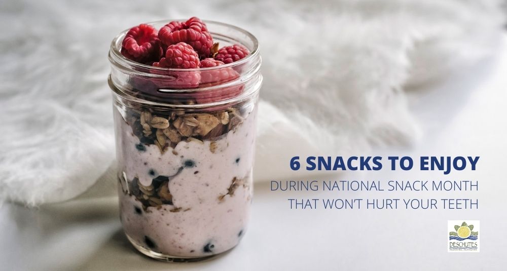 6 snacks for snack month good for teeth