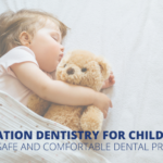 Deschutes Kids Sedation Dentistry for Children A Guide to Safe and Comfortable Dental Procedures Bend Oregon Pediatric Dentist
