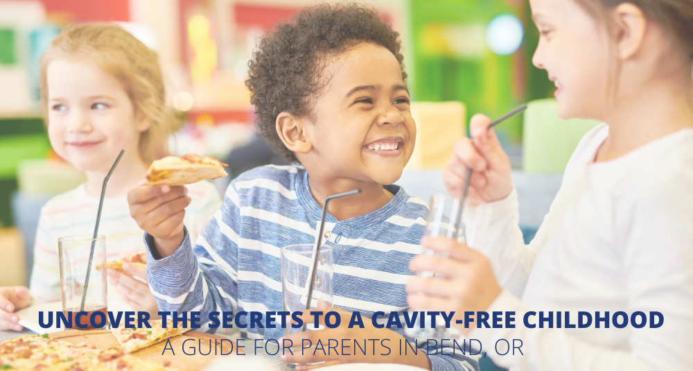 Deschutes Pediatric Dentistry Uncover the Secrets to a Cavity Free Childhood A Guide for Parents in Bend Oregon Redmond Oregon